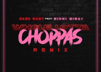 Nicki Minaj Joins Sada Baby On “Whole Lotta Choppers” Remix