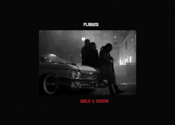 Wale & Gunna Connect For “Flawed” Single