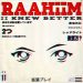 RAAHiiM Drops His ‘ii KNEW BETTER’ EP