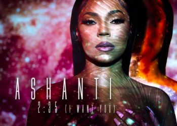 Ashanti – “2:35 (I Want You)”