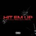 YG, Day Sulan, & D3szn – “Hit Em Up”