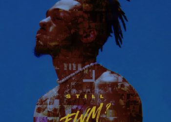 Tone Stith Drops ‘Still FWM’ EP