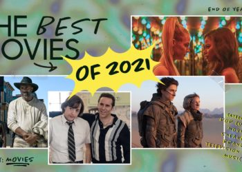 The Best Movies of 2021