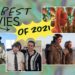 The Best Movies of 2021