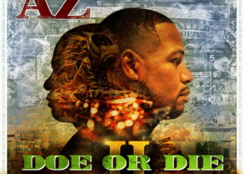 AZ Releases ‘Doe Or Die 2’ Deluxe Album