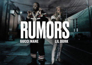 Gucci Mane & Lil Durk Connect For “Rumors” Single