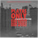 DyMe-A-DuZin Drops “Playas Only” Single with Stro, Daylyt, Rome Streetz & Don Mykel
