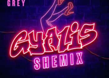 Chlöe Joins Capella Grey On Official “Shemix” Of “Gyalis” Single