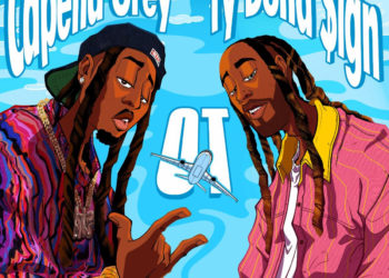 Ty Dolla $ign Joins Capella Grey For “OT” Single