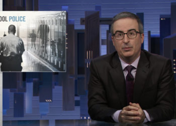 John Oliver Slams the Push for More Cops in Schools Following Texas Shooting: ‘School Police Are Not the Answer’