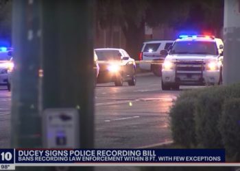 Arizona Bill Will Make Recording Police Officers Within 8 Feet Illegal
