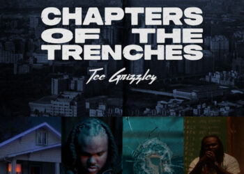 Tee Grizzley Shares ‘Chapters of the Trenches’ On New Album