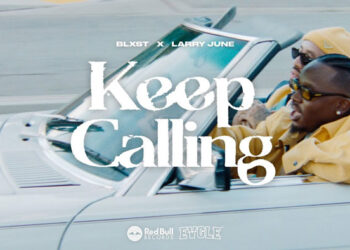 Blxst & Larry June Connect on “Keep Calling” Single