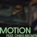 Ty Dolla $ign Updates “Motion” Single With Chris Brown
