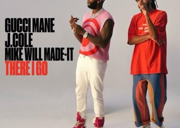 Gucci Mane, J. Cole, & Mike WiLL Made It Link For “There I Go” Single