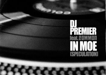 DJ Premier & Common Reunite For “In Moe (Speculation)” Single